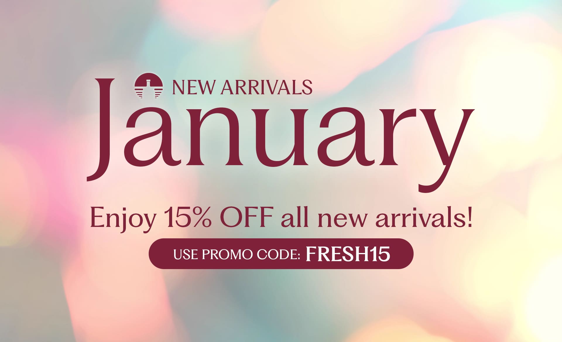 January New Arrivals