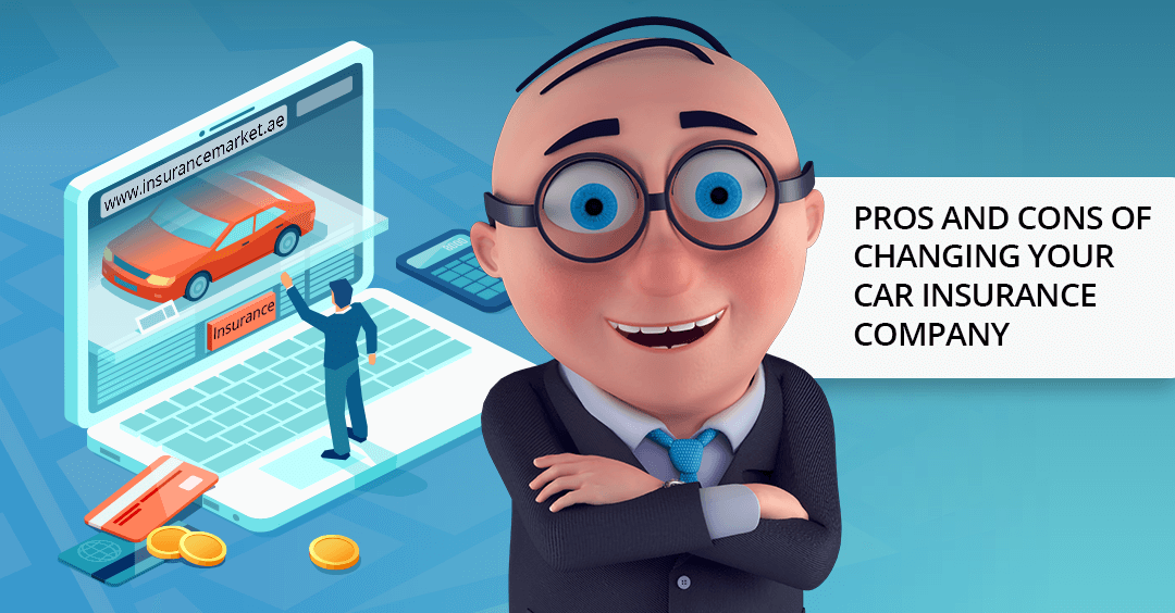 Pros And Cons Of Changing Your Car Insurance Company